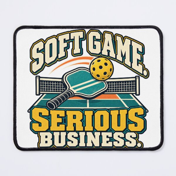 Item preview, Soft Game Serious Business Pickleball Humor designed and sold by Quirkloomstudio.