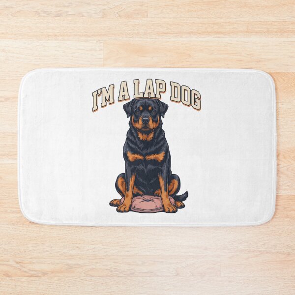 Item preview, Rottweiler - Funny Dog | I'm A Lap Dog designed and sold by No Excuses Supply.