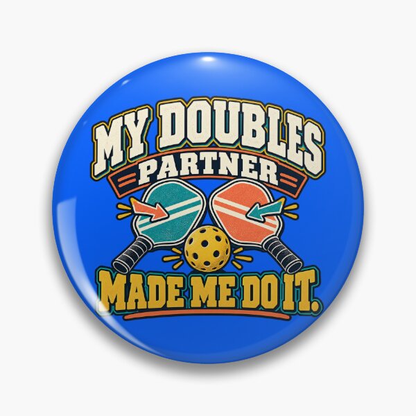 Item preview, My Doubles Partner Made Me Do It designed and sold by Quirkloomstudio.