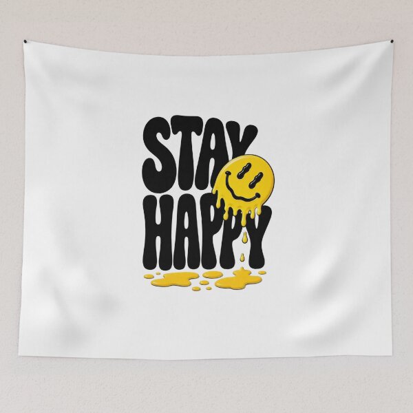 Item preview, Stay Happy Melting Smiley Face Positive Vibes designed and sold by Kruti Collection.