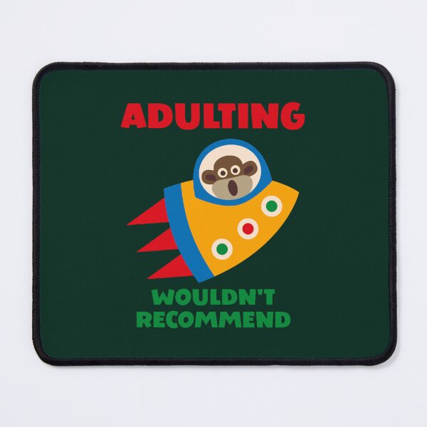 Item preview, Adulting, Wouldn_t Recommend - Sock Monkey in Colourful Flying Rocket designed and sold by PoppyIslandShop.