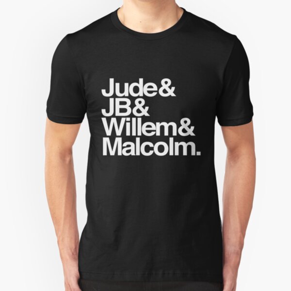 jude and jb and willem and malcolm shirt