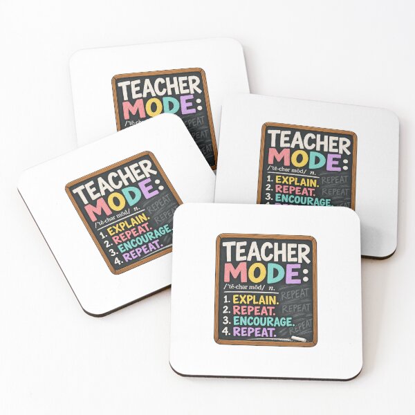 Item preview, Teacher Mode Explain Repeat Encourage Chalkboard Design designed and sold by CdnVeteranGraphics .