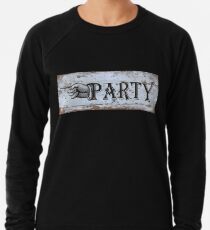 Party - Sign Lightweight Sweatshirt