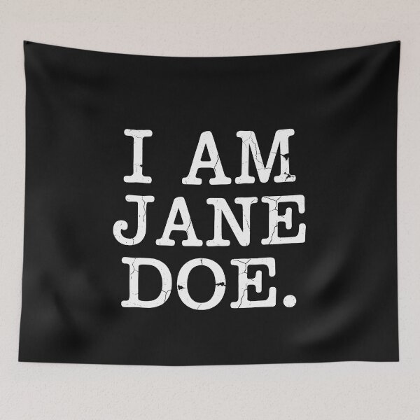 Artikelvorschau, Ich bin Jane Doe entworfen und verkauft von Designart68.