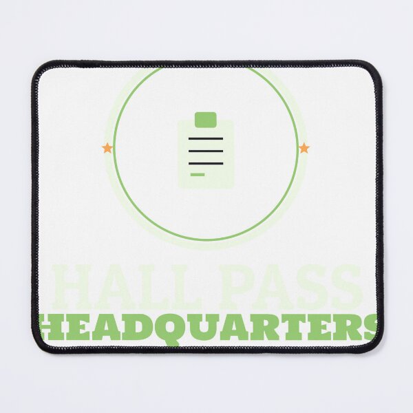 Item preview, Hall Pass Headquarters Teacher Shirt designed and sold by Nice Niche.