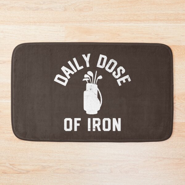 Item preview, Daily Dose of Iron Funny Golf Quote Golfer Golf Club Humor #3 designed and sold by SalahBlt.