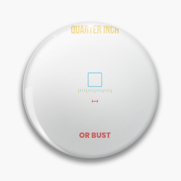Item preview, Quarter Inch: Accurate or Bust designed and sold by The Tee Collective.