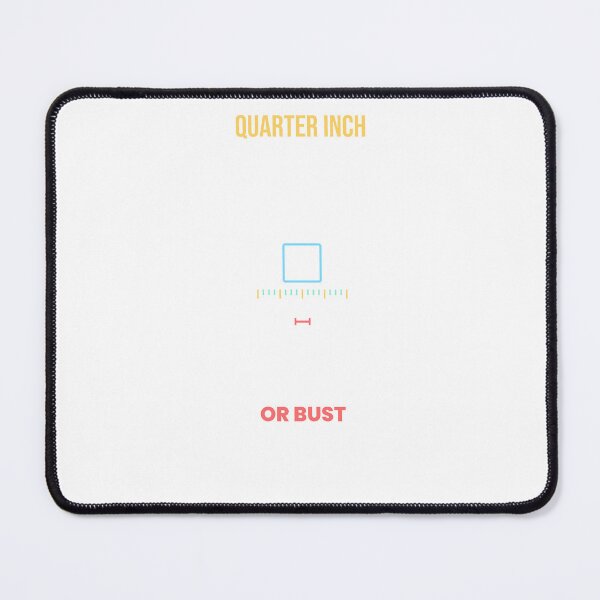 Item preview, Quarter Inch: Accurate or Bust designed and sold by The Tee Collective.