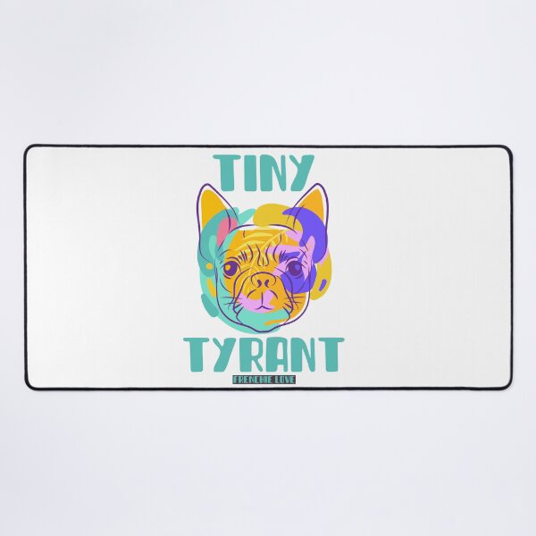 Item preview, Tiny Tyrant Frenchie Love designed and sold by piercedgirl13.
