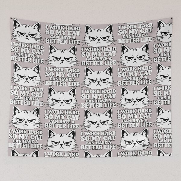 Item preview, Work Hard So My Cat Can Have A Better Life Funny Cat Lover Gift designed and sold by CalineczkaStudio.