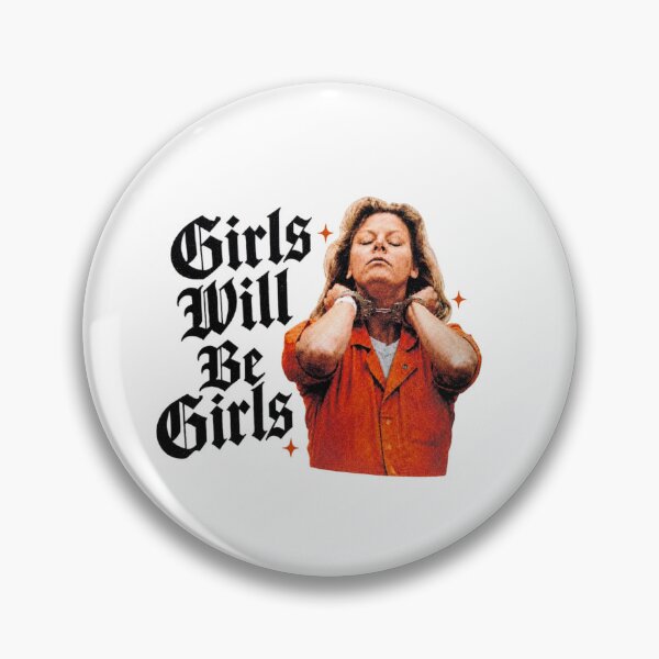 Item preview, Girls Will Be Girls Aileen Wuornos Dark Crime Design designed and sold by RideMche.