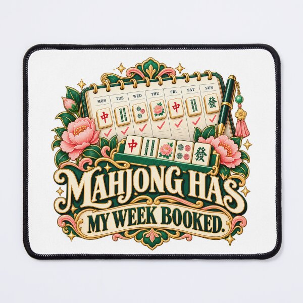 Item preview, Mahjong Has My Week Booked Humor designed and sold by Quirkloomstudio.