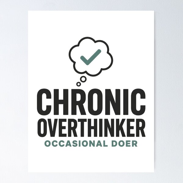 Item preview, Chronic Overthinker Thought Bubble Checkmark designed and sold by The Vault Shop.