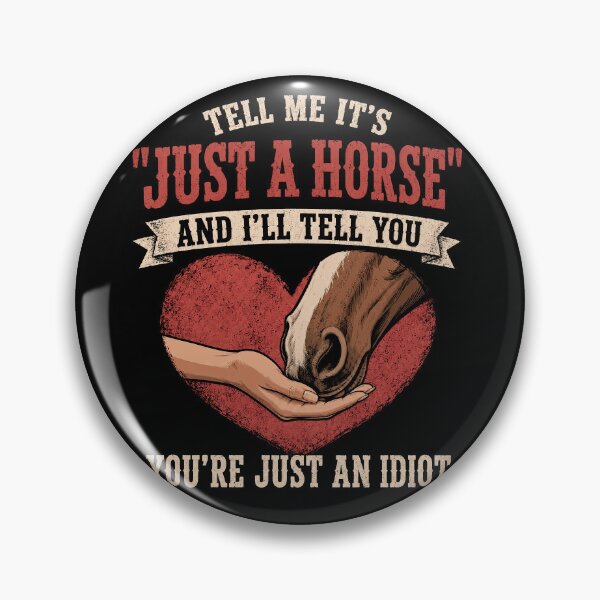 Item preview, Never Just A Horse Funny Equestrian Horse Lover designed and sold by justinhmorton.