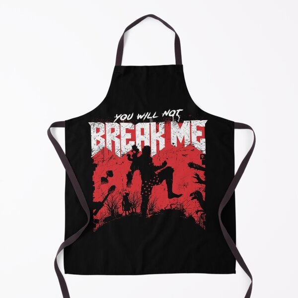 Item preview, You will not break me designed and sold by therocketman.