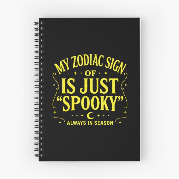 Item preview, My Zodiac Sign Is Just Spooky, Funny Astrology Halloween designed and sold by CloudyPress.