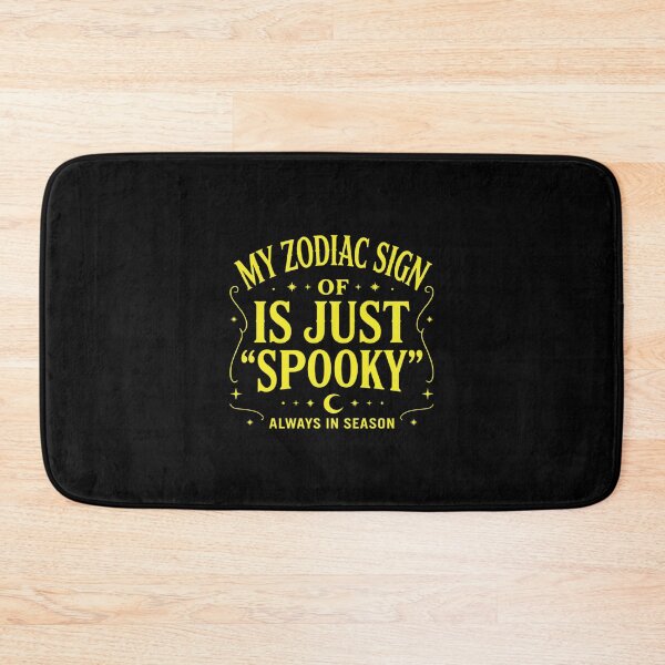 Item preview, My Zodiac Sign Is Just Spooky, Funny Astrology Halloween designed and sold by CloudyPress.
