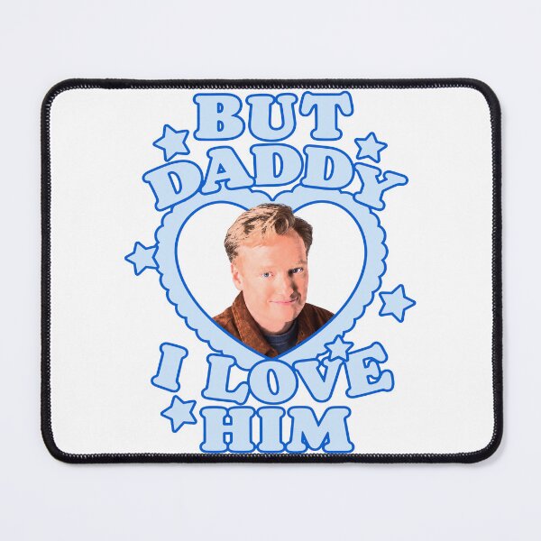 Item preview, Connor Wood DWTS But Daddy I Love Him Funny Meme designed and sold by PamfilOancea.