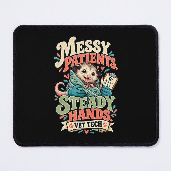 Item preview, Messy Patients Steady Hands - Vet Tech Opossum designed and sold by MOTIFOLK.