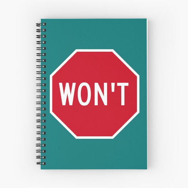 Item preview, Won’t Stop Sign designed and sold by Karate Octopus.