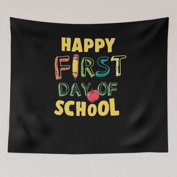 Item preview, Happy First Day Of School designed and sold by TomGiantDesigns.