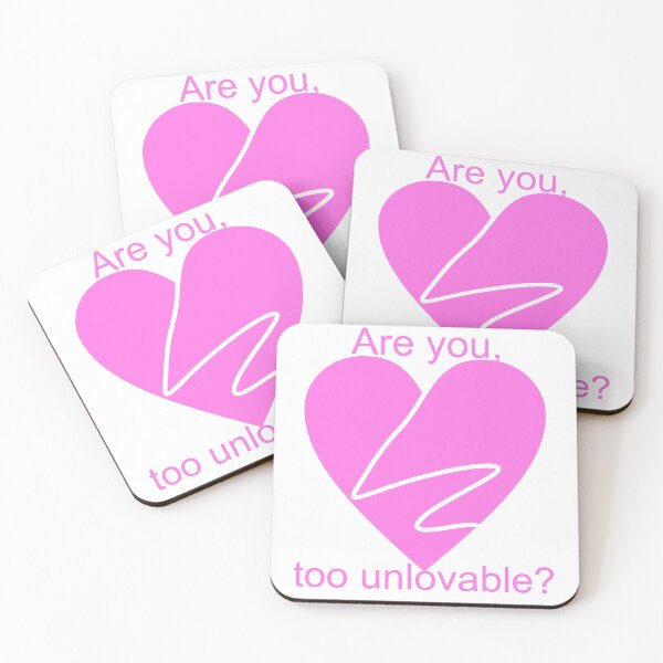 Item preview, Are you, too unlovable? designed and sold by AYTFA.