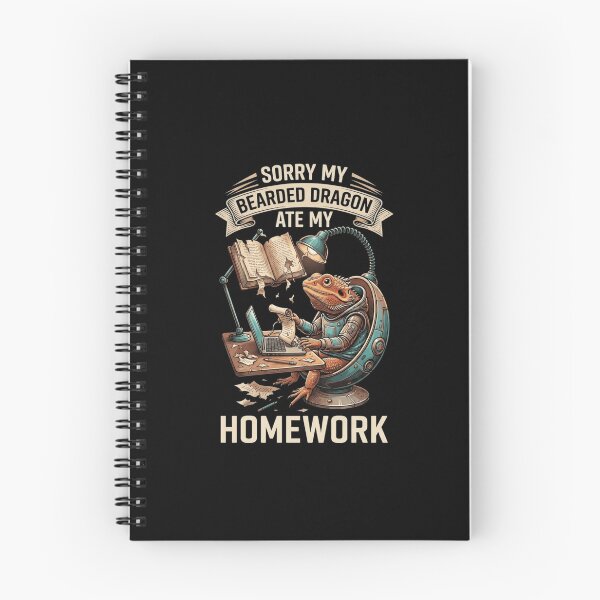 Item preview, Sorry My Bearded Dragon Ate My Homework Funny Student Design designed and sold by Ostericaimusa.