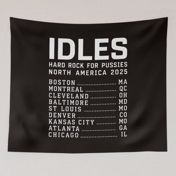 Item preview, IDLES HARD ROCK FOR PUSSIES NORTH AMERICA 2025 designed and sold by Scratch-Rainbow.