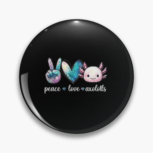 Item preview, Peace Love Axolotls Cute Galaxy Amphibian Quote Design designed and sold by MiALopezArt.