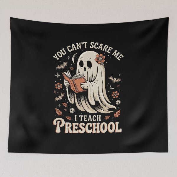 Item preview, You Cant Scare Me I Teach Preschool Ghost Halloween Teacher designed and sold by limanol.