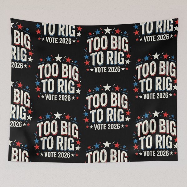 Item preview, Too Big To Rig Vote 2026 designed and sold by 519xdesign.
