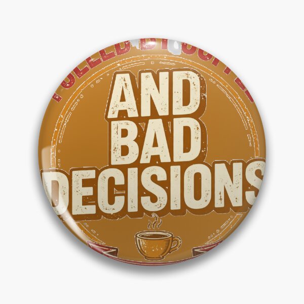 Item preview, Fueled By Coffee And Bad Decisions - Funny Coffee Shirt designed and sold by KERK Art and Design.