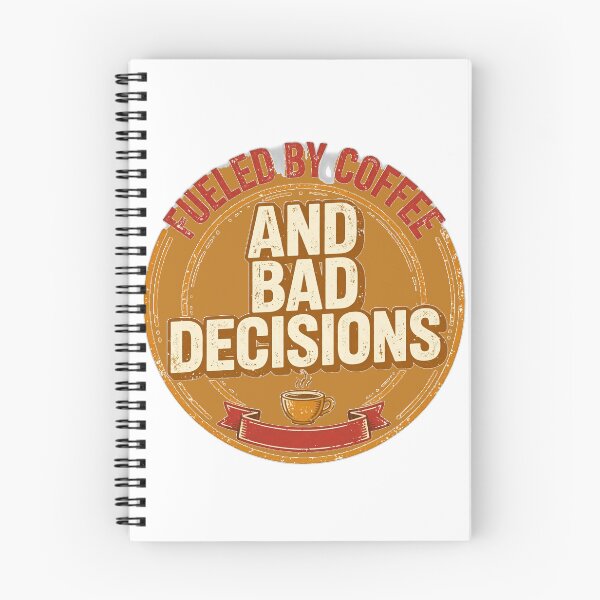 Item preview, Fueled By Coffee And Bad Decisions - Funny Coffee Shirt designed and sold by KERK Art and Design.