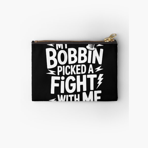 Item preview, My Bobbin Picked a Fight With Me designed and sold by theartfulaspie.