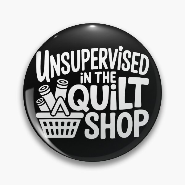 Item preview, Unsupervised in the Quilt Shop designed and sold by theartfulaspie.