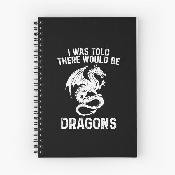 Item preview, I Was Told There Would Be Dragons Mythical Beast Fantasy Design designed and sold by Ostericaimusa.