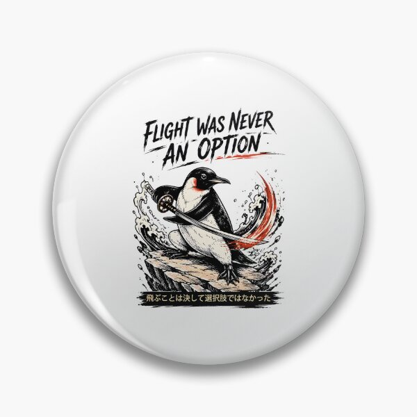Item preview, penguin samurai sword flight was never an option funny designed and sold by JasonsSpider.