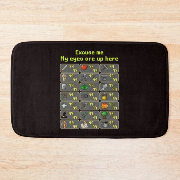 Item preview, Maxed Skills Excuse Me My Eyes Are Up Here designed and sold by DonatStudio.