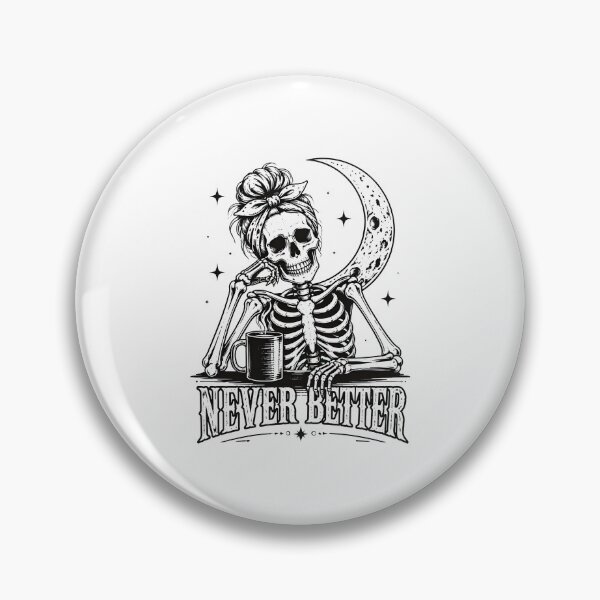 Item preview, skeleton never better coffee lover halloween designed and sold by JasonsSpider.