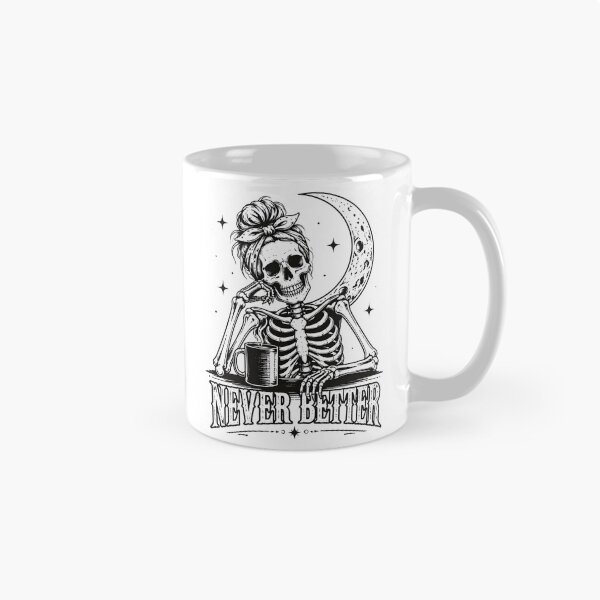 Artikelvorschau, Skelett nie besser Kaffeeliebhaber Halloween entworfen und verkauft von JasonsSpider.