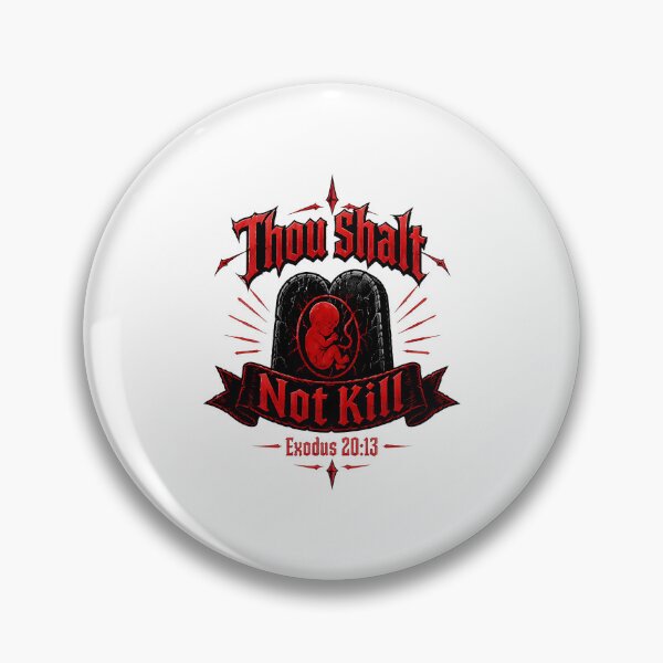 Item preview, thou shalt not kill fetus exodus 20_13 pro-life religious designed and sold by JasonsSpider.