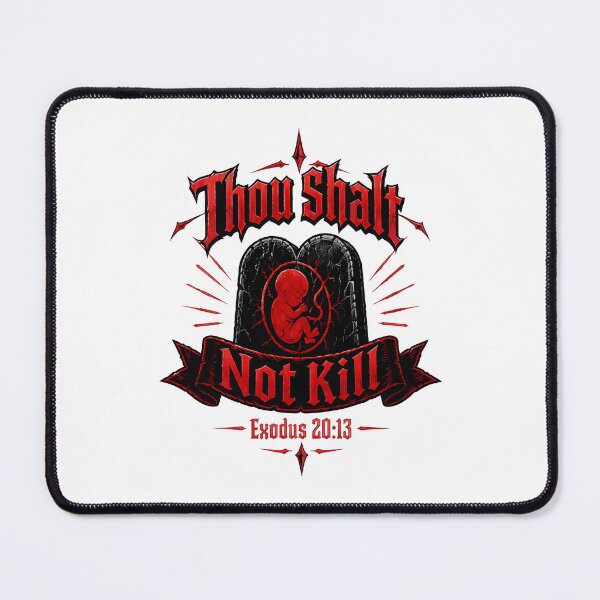 Item preview, thou shalt not kill fetus exodus 20_13 pro-life religious designed and sold by JasonsSpider.