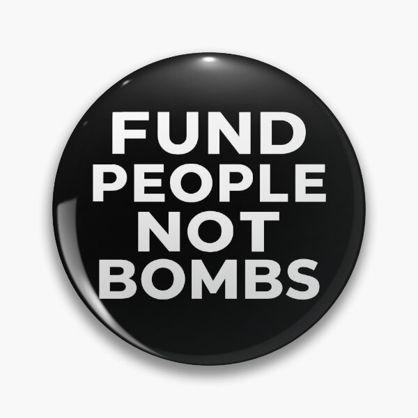 Item preview, Fund People Not Bombs designed and sold by YasminYgh.