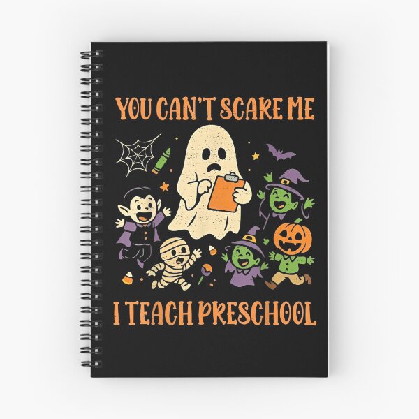 Item preview, You Can't Scare Me I Teach Preschool Halloween Ghost designed and sold by Foroirebouti.
