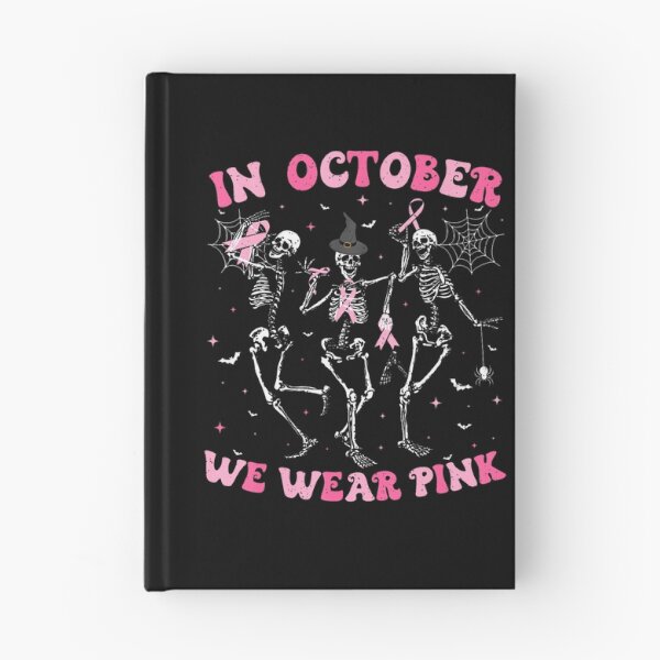 Item preview, In October We Wear Pink Halloween Skeleton Breast Cancer designed and sold by HayleePacoch.