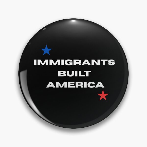 Item preview, Immigrants Built America designed and sold by DeToriCreations.