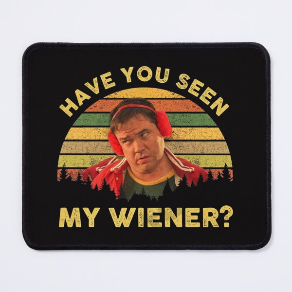 Artikelvorschau, There's Something About Mary Have You Seen My Wiener entworfen und verkauft von Nilasoco-Art.
