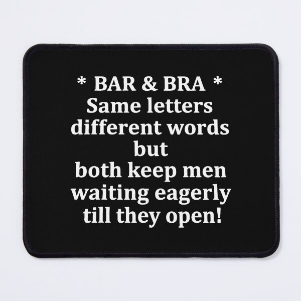 Item preview, Bar and Bra Same Letters Different Words Funny Wordplay designed and sold by khdmalakarak.