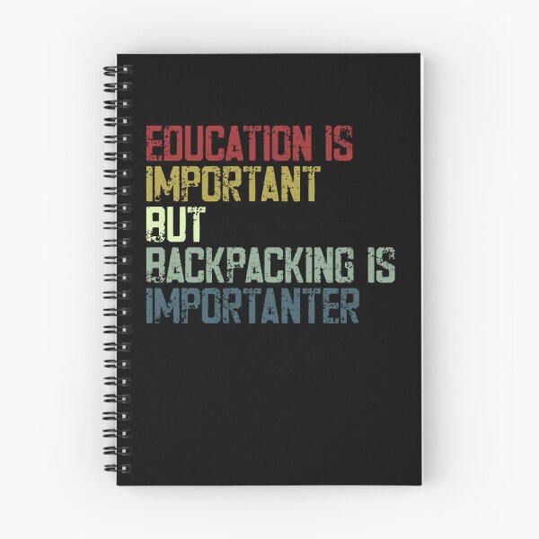 Artikelvorschau, Bildung ist wichtig, aber Backpacking ist wichtiger. Backpacker-Reiseabenteuer entworfen und verkauft von HumansStuck12.